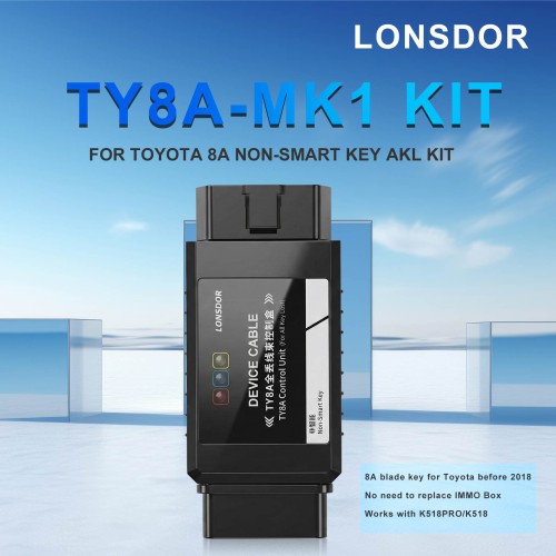 LONSDOR TOYOTA TY8A-MK1 Kit for TOYOTA 8A NON-SMART Key AKL Used with K518 Pro/K518ISE