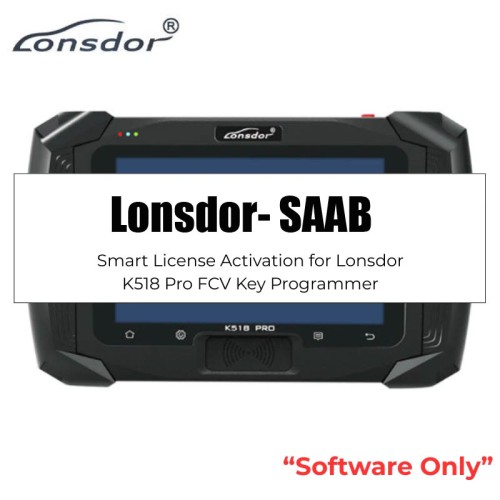 SAAB License Activation for Lonsdor K518 PRO FCV Version Key Programmer